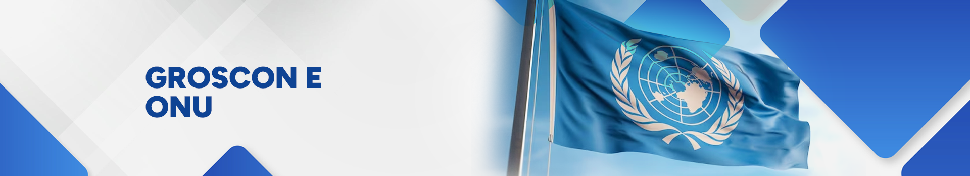 Groscon e ONU